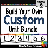 Preschool Pre-K Curriculum - Custom Bundle 6 Units