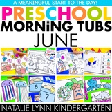 Preschool + Pre-K June Morning Tubs Summer Morning Work Bi