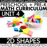 Preschool + Pre-K Math 2D Shapes Unit 4 PREK GUIDED MATH C