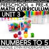 Preschool + Pre-K Math Curriculum Numbers to 5 Unit 3 PREK