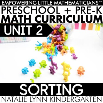 Preview of Preschool + Pre-K Math Curriculum Sorting Unit 2 PREK GUIDED MATH UNIT