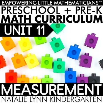 Preview of Preschool + Pre-K Math Nonstandard Measurement Unit 11 GUIDED MATH CURRICULUM