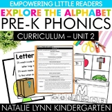 Preschool + Pre-K Phonics Unit 2 Explore the Alphabet Curr
