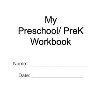 Preview of Preschool/ PreK/ Kindergarden Workbook