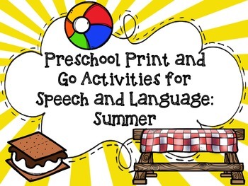Preview of Preschool Print and Go Activities for Speech and Language: Summer