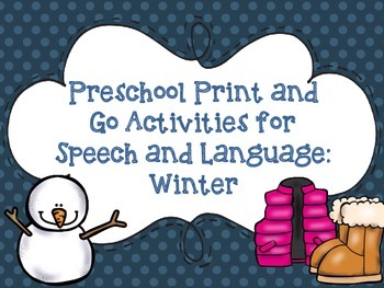 Preview of Preschool Print and Go Activities for Speech and Language: Winter