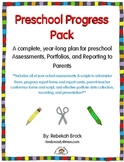 Preschool Progress Pack Bundle: A Year-Long Plan for Asses