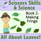 Scissors Skills and Science - Book 2: ALL ABOUT LEAVES - M