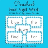 Preschool Sight Words Blue (Dolch Pre-K Sight Words)