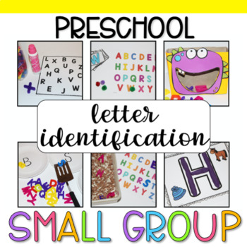 Preview of Preschool Small Group: Letter Identification