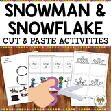 Preschool Snowman and Snowflake Cut and Paste Activities