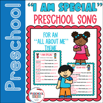 Preview of Preschool Song for an "All About Me" Theme - "I Am Special"
