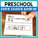 Preschool Songs Choice Making Communication Boards
