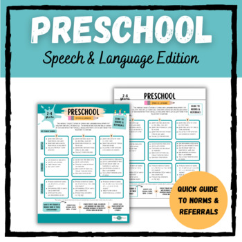 Preview of Preschool Speech & Language - Guide to Norms & Referrals