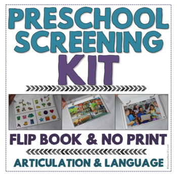 Preview of Preschool Speech & Language Screening Kit with No Print & Flip Book