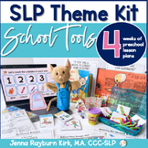 Preschool Speech & Language Therapy: School Tools Theme Kit