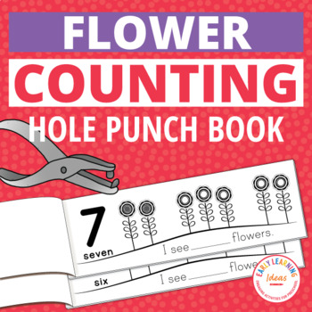 Preview of Preschool Spring Flower Math Activities - Fine Motor Hole Punch Counting Book