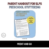 Preschool Stuttering Parent Handout - Fluency Parent Hando