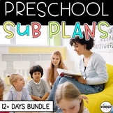 Preschool Sub Plans 12 FULL DAY BUNDLE | Pre-K Emergency S