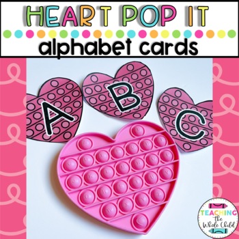 Preview of Preschool Valentine's Activities: Alphabet Heart Pop It Cards