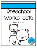 Preschool Worksheets - Bear Theme