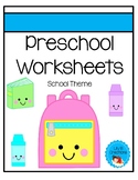 Preschool Worksheets - School Theme