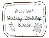 Preschool Writing Workshop Bundle