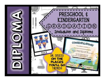 Preview of Diploma + Invitation for Preschool and Kindergarten Grads DR SEUSS OH THE PLACES