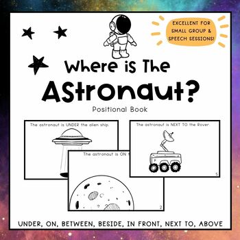 Preview of Preschool and Kindergarten Positional Book: Where is the Astronaut?