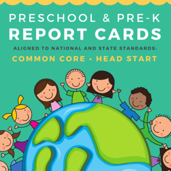 Preview of Preschool and Pre-K Report Cards Aligned to Common Core and Head Start Standards