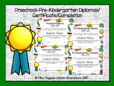 Preschool and Pre-Kindergarten Diplomas, Certificates, and