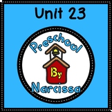 Preschool by Narcissa Pre-K Program - Unit 23 {PbN} - By 5
