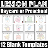 Preschool or Daycare Lesson Plan Templates