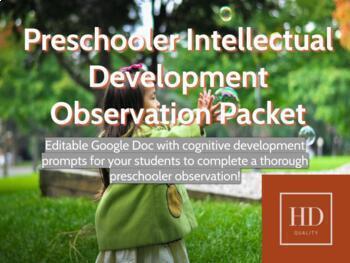 Preview of Preschooler Observation - Intellectual/Cognitive Development