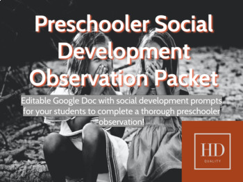 Preview of Preschooler Observation - Social Development