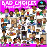 Preschoolers - Bad Choices Clip Art Set {Educlips Clipart}
