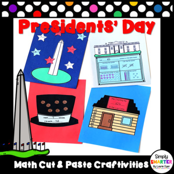 Preview of Presidents Day Themed Cut and Paste Math Crafts