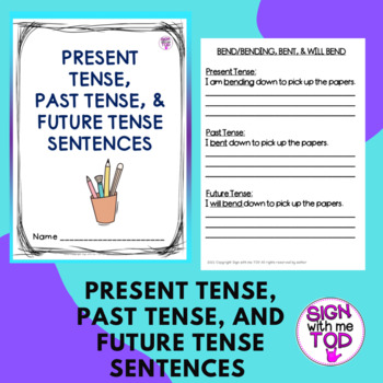 Preview of Irregular Verbs Sentence Practice - Present, Past, and Future Tense