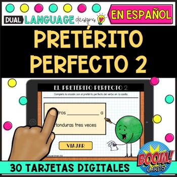 Preview of Present Perfect 2 | pretérito perfecto 2 | Spanish Digital Boom Cards