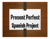Spanish Present Perfect Project