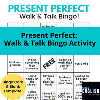 Preview of Present Perfect Speaking Activity | HAVE YOU EVER ? BINGO⭐ Fun Walk and Talk ESL