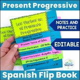 Spanish Present Progressive Notes and Practice Flip Book Editable
