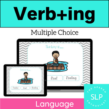 Preview of Multiple Choice Present Progressive Verbs (Verb+ing) Interactive BOOM Cards