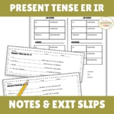 ER IR Verbs Notes Practice Formative Assessment