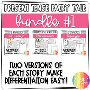 Preview of Present Tense Fairy Tale Story Bundle for Spanish Students