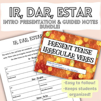 Preview of Present Tense Ir, Dar, Estar Introductory Presentation & Guided Notes Bundle