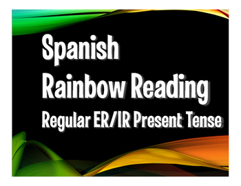 Preview of Spanish Present Tense Regular ER and IR Rainbow Reading