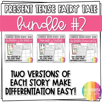 Preview of Present Tense Spanish Fairy Tale Story Bundle #2