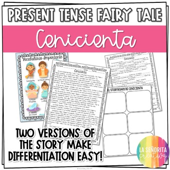 Preview of Present Tense Spanish Story Worksheets | Cenicienta | Cinderella