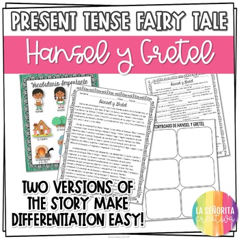 Preview of Present Tense Spanish Story Worksheets | Hansel y Gretel